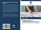 Dayra Arias - Einsparungen in ecuadorianischen Häusern
