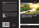 Oksana Oprya - Folklore traditions in the works of V.I. Dal