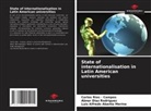 Luis Alfredo Abanto Merino, Abner Díaz Rodríguez, Carlos Rios - Campos - State of internationalisation in Latin American universities