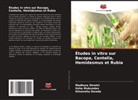 Himanshu Dawda, Usha Mukundan, Madhura Shrotri - Études in vitro sur Bacopa, Centella, Hemidesmus et Rubia
