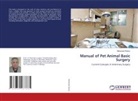 Mohamed Shokry - Manual of Pet Animal Basic Surgery