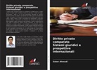 Saber Ahmadi - Diritto privato comparato Sistemi giuridici e prospettive internazionali