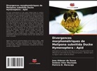Antônio Vitor Machado, Patrício B. Maracaja, Jose Aldenor de Sousa - Divergences morphométriques de Melipona subnitida Ducke Hymenoptera : Apid