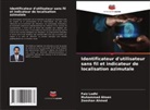 Zeeshan Ahmed, Muhammad Ahsen, Faiz Lodhi - Identificateur d'utilisateur sans fil et indicateur de localisation azimutale