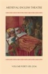 Sarah Carpenter, Elisabeth Dutton, Gordon Kipling, Professor Gordon (Person) Kipling, Meg Twycross - Medieval English Theatre 46