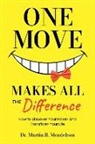 Mendelson, Dr. Martin R. Mendelson - One Move Makes All the Difference