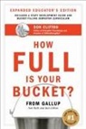 Don Clifton, Tom Rath - How Full Is Your Bucket? Expanded Educator's Edition