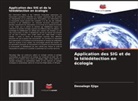 Dessalegn Ejigu - Application des SIG et de la télédétection en écologie