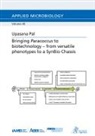 Upasana Pal - Bringing Paracoccus to biotechnology - from versatile phenotypes to a SynBio Chassis