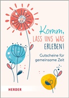 Sabine Frielinghaus - Komm, lass uns was erleben! Gutscheine für gemeinsame Zeit. Kartenbox