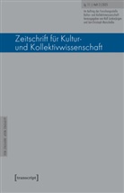 Ralf Junkerjürgen, Jan-Christoph Marschelke - Zeitschrift für Kultur- und Kollektivwissenschaft