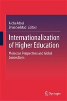 Aicha Adoui, Seilstad, Brian Seilstad - Internationalization of Higher Education