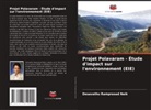 Desavathu Ramprasad Naik - Projet Polavaram - Étude d'impact sur l'environnement (EIE)