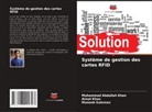 Aimal Khan, Muhammad Abdullah Khan, Muneeb Suleman - Système de gestion des cartes RFID