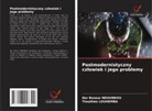 Timothée LOUHEMBA, Der Boneur NKOUNKOU - Postmodernistyczny czlowiek i jego problemy
