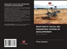 Firuza Zaripova - SÉLECTION ET CALCUL DES PARAMÈTRES SYSTÈME DE DÉVELOPPEMENT