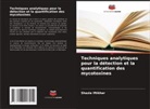 Shazia Iftikhar - Techniques analytiques pour la détection et la quantification des mycotoxines