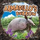 Rex Ruby - Inside an Armadillo's Burrow