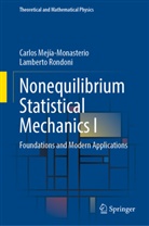 Carlos Mejía-Monasterio, Lamberto Rondoni - Nonequilibrium Statistical Mechanics I