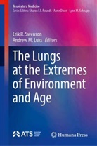 Andrew M. Luks, M Luks, Erik R Swenson, Erik R. Swenson - The Lungs at the Extremes of Environment and Age