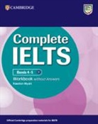 Rawdon Wyatt, Wyatt Rawdon - Complete IELTS Bands 4-5 Workbook without Answers