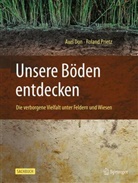 Axel Don, Roland Prietz - Unsere Böden entdecken