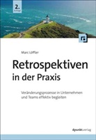 Marc Löffler - Retrospektiven in der Praxis