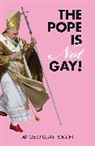 Angelo Quattrocchi, Quattrocchi Angelo - The Pope is Not Gay!