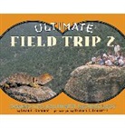 Goodman Susan E., Doolittle Michael J. - Ultimate Field Trip 2