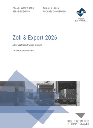 Micha Connemann, Michael Connemann, Franz-Josef Drees, Fabian A Jahn, Fabian A. Jahn, … - Zoll & Export 2026, m. 1 Beilage Kombi-Paket: Buch und E-Book (PDF+EPUB)