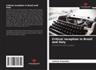 Letícia Valandro - Critical reception in Brazil and Italy