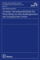Dela Fabienne Kienast - 'Frontex' Verantwortlichkeit für Push-Backs an den Außengrenzen der Europäischen Union