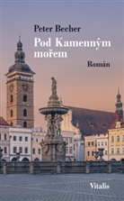 Peter Becher - Pod Kamenným morem