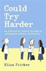Eliza Fricker - Could Try Harder