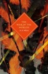 H G Wells, H.G. Wells - The War of the Worlds