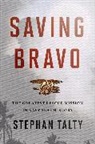 Stephan Talty - Saving Bravo
