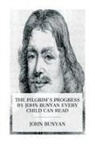 John Bunyan, Jesse Lyman Hurlbut - The Pilgrim's Progress by John Bunyan Every Child Can Read