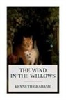 Kenneth Grahame - The Wind in the Willows
