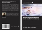 Sarvenaz Habibi Khoshniyat - Asesoramiento genético en la medicina moderna