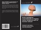 Mostafa R. Abu Khadra, Abu Baker Ahmed Gamal, Aya Samy Mohamed - Áreas geológicas sorprendentes en Egipto; nueva tendencia para el turismo natural