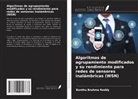 Bonthu Brahma Reddy - Algoritmos de agrupamiento modificados y su rendimiento para redes de sensores inalámbricas (WSN)