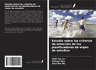 Cheng-I Hou, Chih-Yao Lo, Szu-Chin Wu - Estudio sobre los criterios de selección de los planificadores de viajes de estudios
