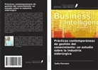 Safia Parveen - Prácticas contemporáneas de gestión del conocimiento: un estudio sobre la industria siderúrgica