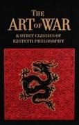 Confucius, Lao-Tzu, Mencius, Sun Tzu - Art of War & Other Classics of Eastern Philosophy