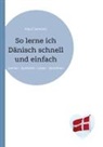 Klaus Santozki - So lerne ich Dänisch schnell und einfach