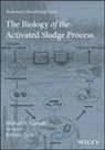 Michael H Gerardi, Michael H Gerardi - The Biology of the Activated Sludge Process