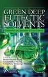 Elyor Verma Berdimurodov, Elyor Berdimurodov, Chaudhery Mustansar Hussain, Chandrabhan Verma - Green Deep Eutectic Solvents