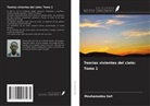 Mouhamadou Sall - Teorías vivientes del cielo: Tomo 1