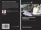 Mehdi Rajabinezhad - Modelo empresarial sostenible