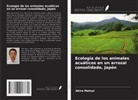 Akira Matsui - Ecología de los animales acuáticos en un arrozal consolidado, Japón